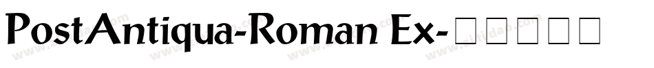 PostAntiqua-Roman Ex字体转换